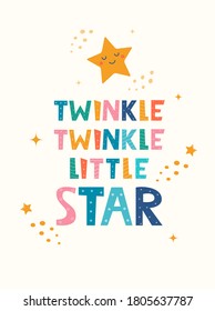 Hand drawn lettering Twinkle Twinkle Little Star for print, clothes, greeting card, children's room decor. Kids print. Letting little star and stars in the Scandinavian style. Vector illustration