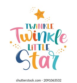 Hand drawn lettering Twinkle Twinkle Little Star for print, clothes, greeting card, children's room decor. Kids print. Letting little star and stars in the Scandinavian style. Vector illustration
