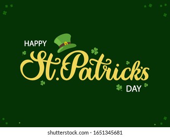 Hand drawn lettering typography banner poster text «Happy St. Patrick's day» with clovers icon on green background for postcard Vector vintage style calligraphy 