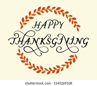 Hand drawn lettering typography poster set. Thanksgiving - holiday quote for postcard, icon, logo, badge. Vector text with orange wreath on beige background.