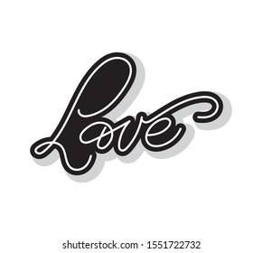 “Love” hand drawn lettering. Typography poster. Drawn art sign LOVE.  Valentine's Day poster card. Word for logotype, badge, icon, card, postcard, logo, banner, tag. 