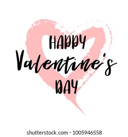 Hand drawn lettering for valentines day with drawn heart. Vector typography design isolated on white background.