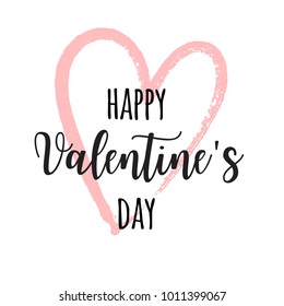 Hand drawn lettering for valentines day with drawn heart. Vector typography design isolated on white background.