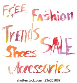 Hand drawn lettering. Vector illustration. Free, fashion, trends, sale, shoes,accesories.