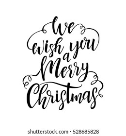 Hand drawn lettering We wish you a Merry Christmas. Vector design element for greeting card