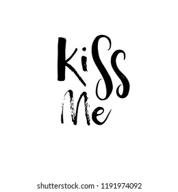 Hand Drawn Lettering Word Kiss Me Stock Vector (Royalty Free ...