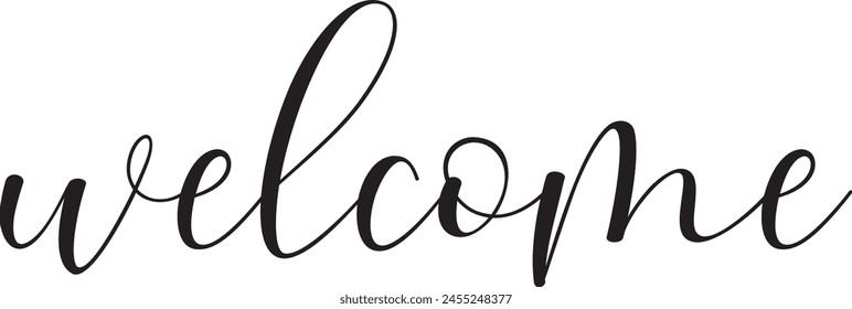 Hand drawn lettering of the word Welcome on white background