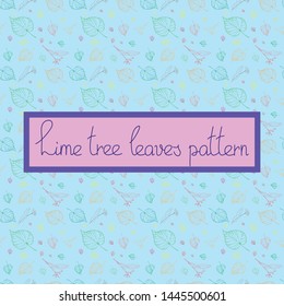 hand drawn lime tree leaves pattern