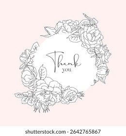 Hand drawn line art black and white flowers round frame with text thank you on pink background. Vintage romantic monochrome floral wreath bouquet vector illustration