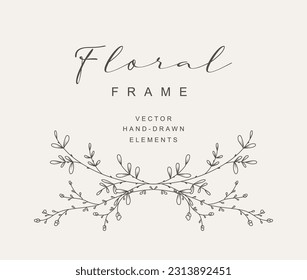 Hand drawn line floral frame. Elegant vintage wreath. Logo template.Vector illustration botanical decoration elements for label, branding business identity, wedding invitation, greeting card