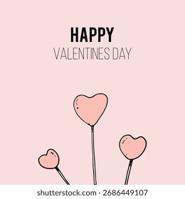 Hand drawn linear doodle of three heart shaped lollipops on sticks with Happy Valentines Day text on pink background Minimalist outline illustration perfect for romantic and holiday designs