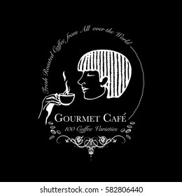 Hand drawn logo for cafe, coffee outlet or coffee company with elegant lady holding coffee cup. Vector Illustration