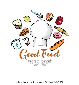 Hand drawn logotype "Good Food" with illustration foodstuffs and cook cap . 