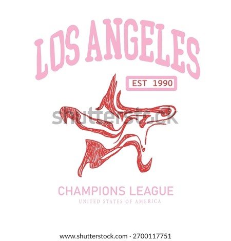 Hand drawn los angeles tee print design.Rock star party,shine,poster,isticar vector sweet shirt art.