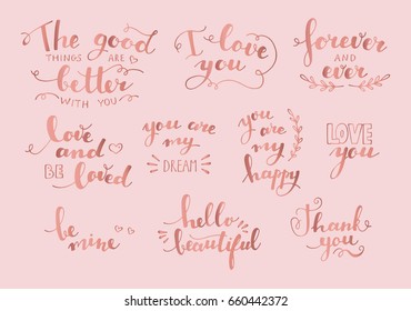 Hand drawn love lettering collection. Rose gold color. Romantic theme. Colorful vector illustration. Valentine's Day