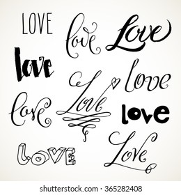 Hand drawn Love word in misc styles. Valentine's day calligraphy and lettering in black over white.