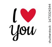 Hand drawn I love you text or I heart you for valentines day greeting card. Vector illustration