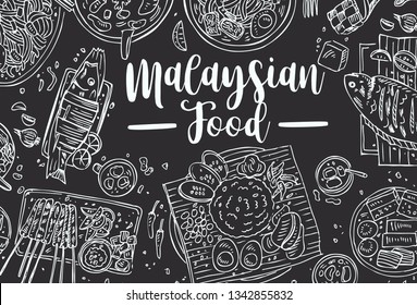 Hand drawn Malaysian food on a blackboard, Top view Asian Food background, Vector