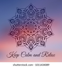 Hand drawn mandala design element on blurred background. Yoga motivational poster. Beautiful floral background for resort and spa.  Indian decorative element. Inspiration quote