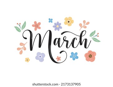 Hand drawn March month lettering typography for cover, poster, banner, flyer, social media template vector illustration