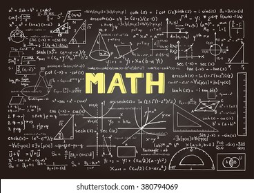 Hand drawn mathematics formulas on chalkboard for background, banner,book cover and etc. for education industry 