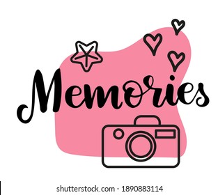 Hand drawn memories lettering. Ink illustration. Modern brush calligraphy. Lettering for social media, poster, card, banner, t-shirts, 