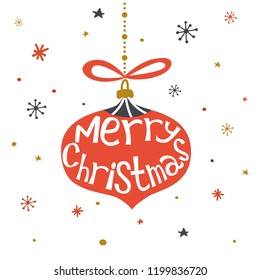 Hand drawn Merry Christmas greeting card with hand lettering, xmas ball, bow and snowflakes on white background. Winter Holiday design for invitations, greeting cards, poster. Vector illustration.