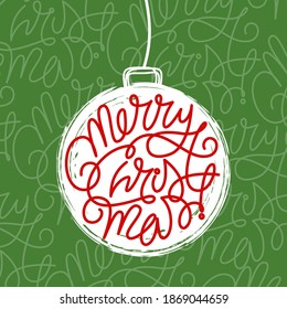 Hand drawn Merry Christmas lettering element in hand painted ink pine tree ball ornament style hanging on a string, holiday card. Vector illustration isolated on white background