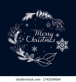 Hand drawn Merry Christmas wreath with holly, mistletoe, pine and fir branches, snowflakes and shiny stars. Festive holiday frame. Vector isolated round winter border with calligraphy lettering.