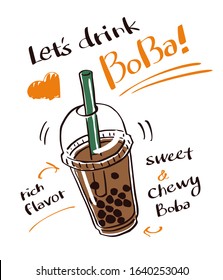 hand drawn milk bubble boba tea flavor vector illustration with slogan