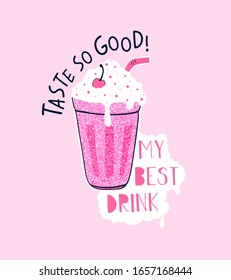 Hand Drawn Milkshake Element. Vector Illustration. Hand Drawing Slogan.