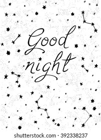 Hand drawn monochrome poster with text "Good night" on the white background. Vector illustration.