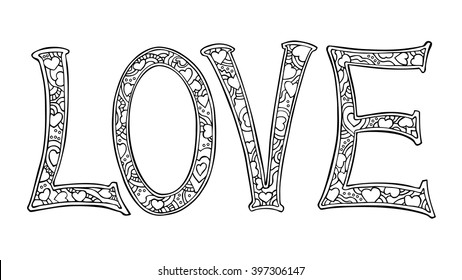 Hand drawn monochrome text LOVE  isolated on white background.  Vector illustration.