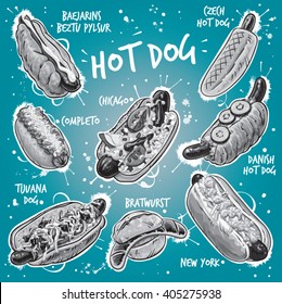 Hand drawn monochrome vector illustration of eight popular Hot Dog variations with different toppings. Chicago, New York, Tijuana, Bratwurst, Czech, Chilean, Danish and Icelandic Hot Dog. 