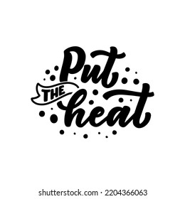 Hand drawn motivation lettering phrase in modern calligraphy style. Inspiration slogan for print and poster design. Vector