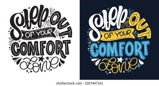 Hand drawn motivation lettering phrase in modern calligraphy style. Inspiration slogan for print and poster design. Vector for t-shirt design