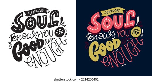 Hand drawn motivation lettering phrase in modern calligraphy style. Inspiration slogan for print and poster design. Vector