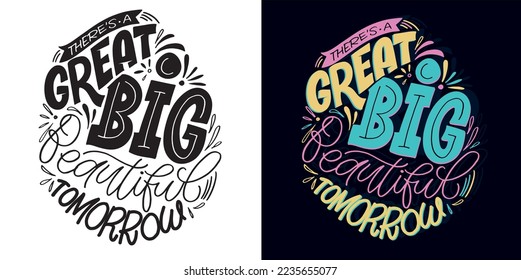 Hand drawn motivation lettering phrase in modern calligraphy style. Inspiration slogan for print and poster design. Vector