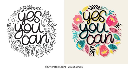 Leyenda de motivación dibujada a mano en estilo moderno de caligrafía. Slogan de inspiración para la impresión y el diseño de afiches. Vector