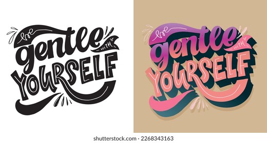 Hand drawn motivation lettering phrase in modern calligraphy style. Inspiration slogan for print and poster design. Vector