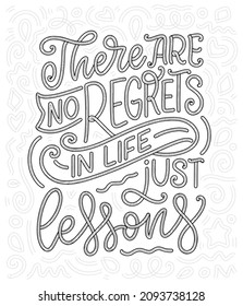 Hand drawn motivation lettering quote in modern calligraphy style. Inspiration slogan for print and poster design. Vector