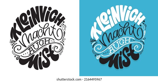 Handgezeichnete Motivationsschrift auf Deutsch - Kleine Beträge ergeben etwas Größeres.Inspitarion handgezeichnet doodle Schrift Postkarte auf Deutsch. Briefing Art für T-Shirt Design. Grußkarte 