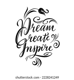 Hand drawn motivation lettering, vector hand drawn art