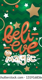 Hand drawn motivational wallpaper: Believe In Magic