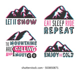 Hand drawn Mountains Logo set. Ski Resort vector icons with mountain silhouette and stereo effect. Ride and Snowboarding motivation badges. Riders quotes, travel labels