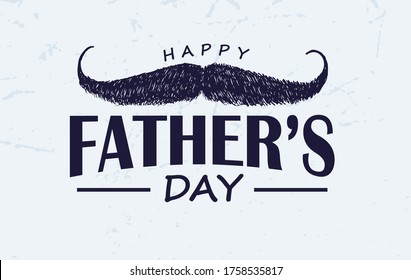 Hand drawn moustache with text happy father’s day , Vector