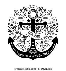 Hand drawn nautical vintage label with an anchor, lettering and floral decoration elements. This illustration can be used as a print on T-shirts and bags or poster. 