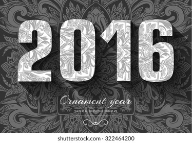Hand drawn new year 2016 background ornament illustration concept. Vector decorative retro card or invitation design. Vintage Islam, arabic, indian, ottoman motifs, elements.