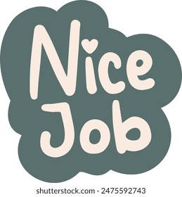 Hand Drawn Nice Job Positive Affirmation Sticker