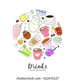 Hand drawn non-alcoholic drinks in circle shape. Lemonade, water, milk, coffee, mocktail, latte, milkshake, juice, ice tea, chocolate, mate, matcha, smoothie, cocoa.